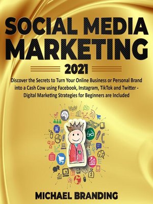 cover image of Social Media Marketing 2021